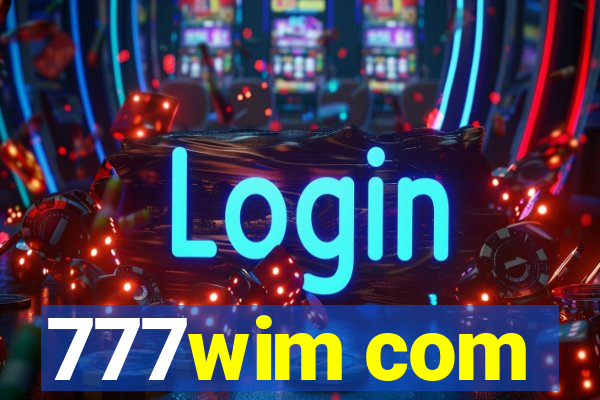 777wim com